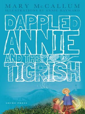 cover image of Dappled Annie and the Tigrish